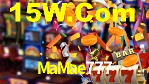 MaMae777,MaMae777.Com